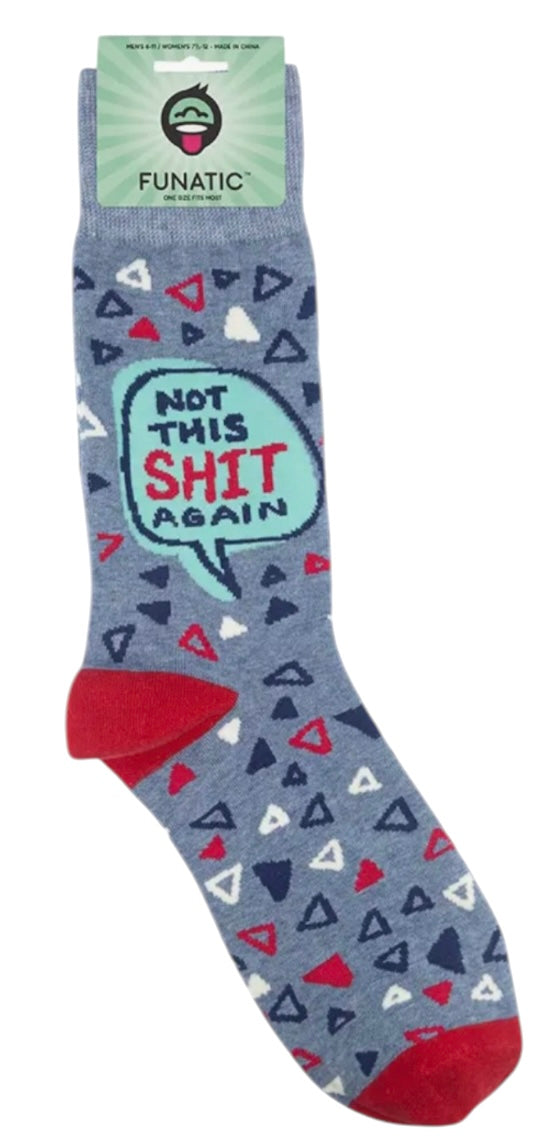 FUNATIC Brand Unisex ‘NO THIS SHIT AGAIN’ Socks - Novelty Socks And Slippers