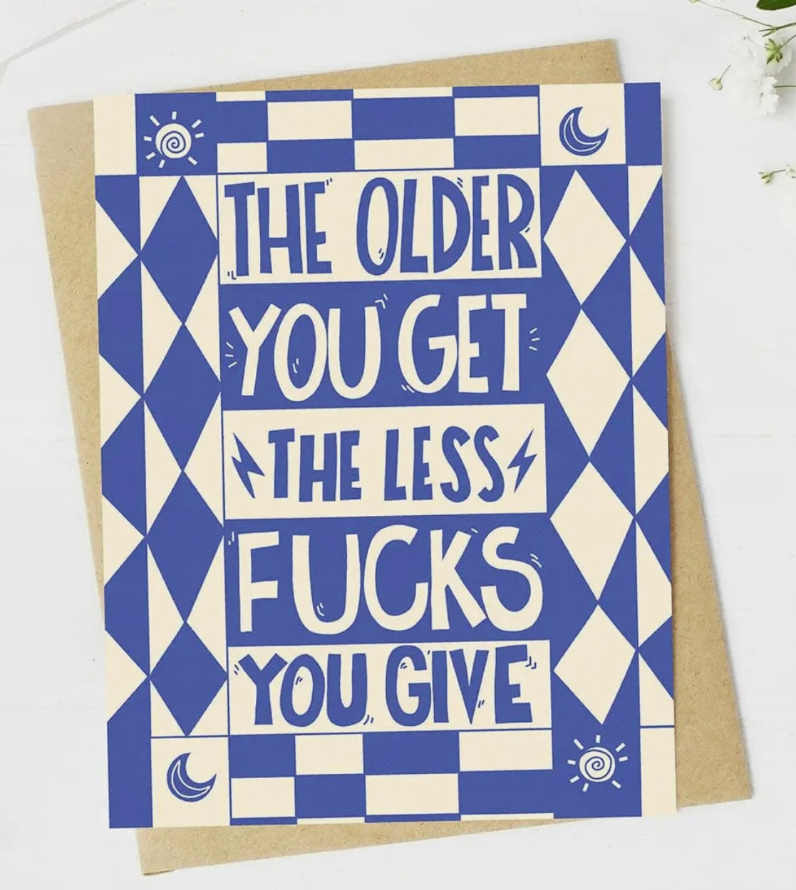 Sassy Birthday Greeting Card THE OLDER YOU GET THE LESS FUCKS YOU GIVE *Made In The USA - Novelty Socks And Slippers