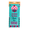 JUST BAKED YOU SOME SHUT THE FUCUPCAKES Kitchen Tea Towel FABDAZ Brand