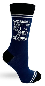 HEY NOW Brand By Fabdaz Unisex WORKING HARDER THAN AN UGLY STRIPPER Socks - Novelty Socks And Slippers