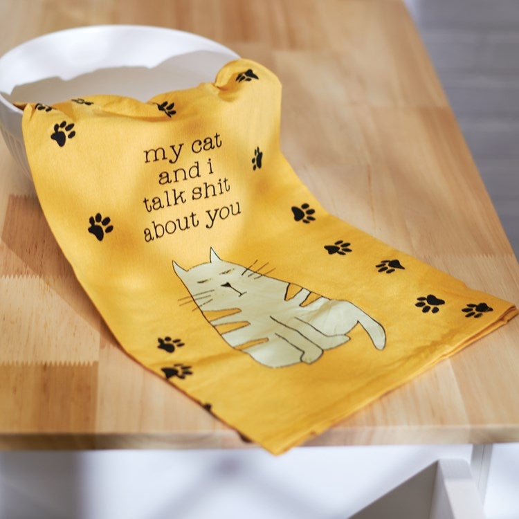 Primitives By Kathy MY CAT AND I TALK SHIT ABOUT YOU Kitchen Tea Towel - Novelty Socks And Slippers
