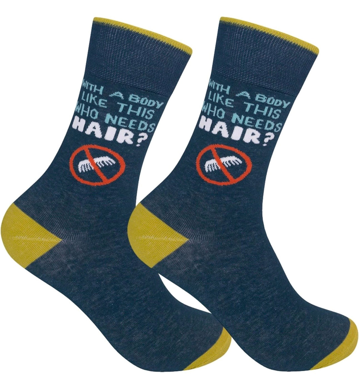 WITH A BODY LIKE THIS WHO NEEDS HAIR Adult Unisex Socks FUNATIC Brand - Novelty Socks And Slippers