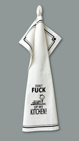 HEY NOW Brand By Fabdaz DON’T FUCK UP MY KITCHEN Kitchen Tea Towel - Novelty Socks And Slippers