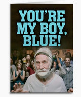 Old School Movie Friend Support Greeting Card YOU’RE MY BOY BLUE’ - Novelty Socks And Slippers