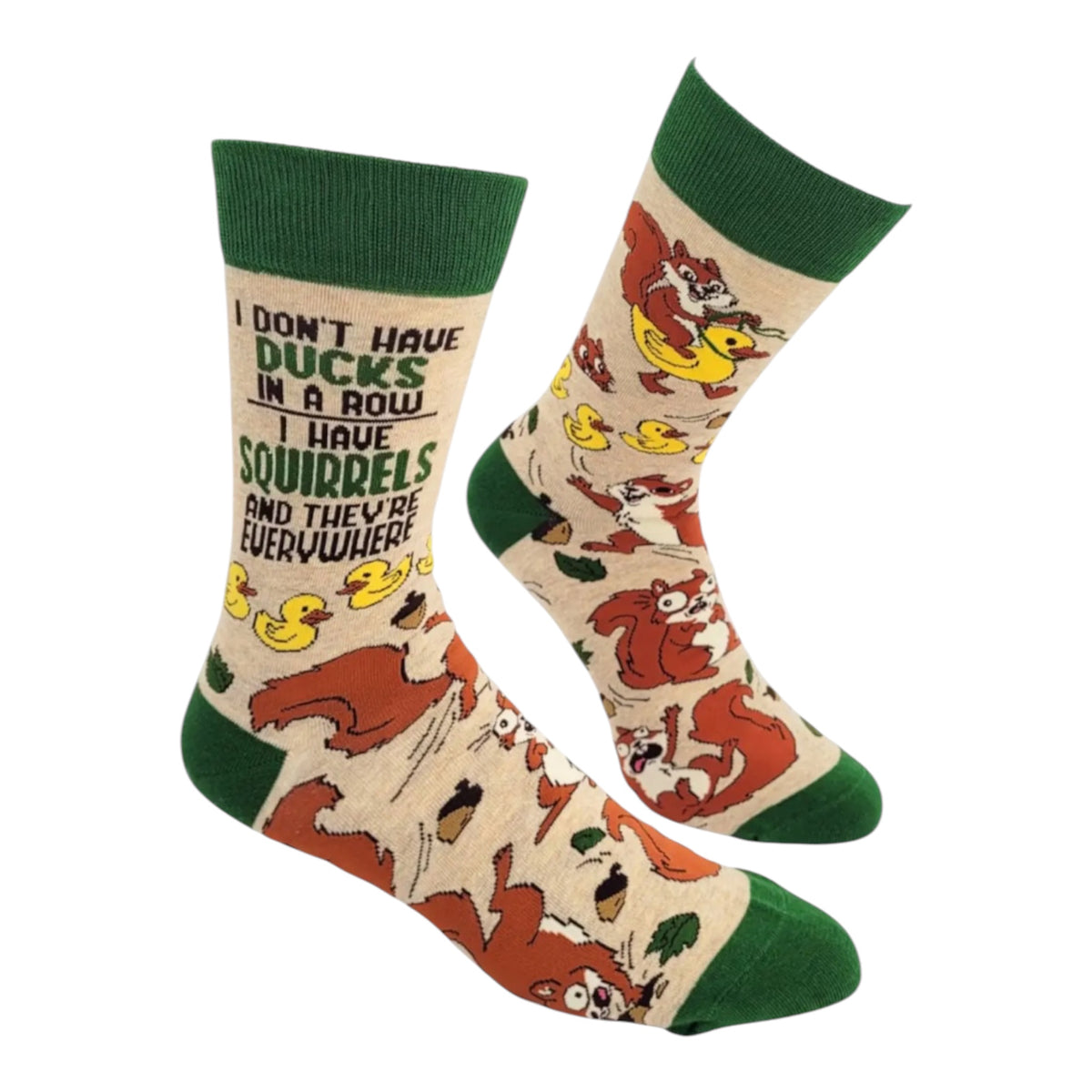 I DON’T HAVE DUCKS IN A ROW I HAVE SQUIRRELS & THEY’RE EVERYWHERE Men's Socks Fabdaz Brand
