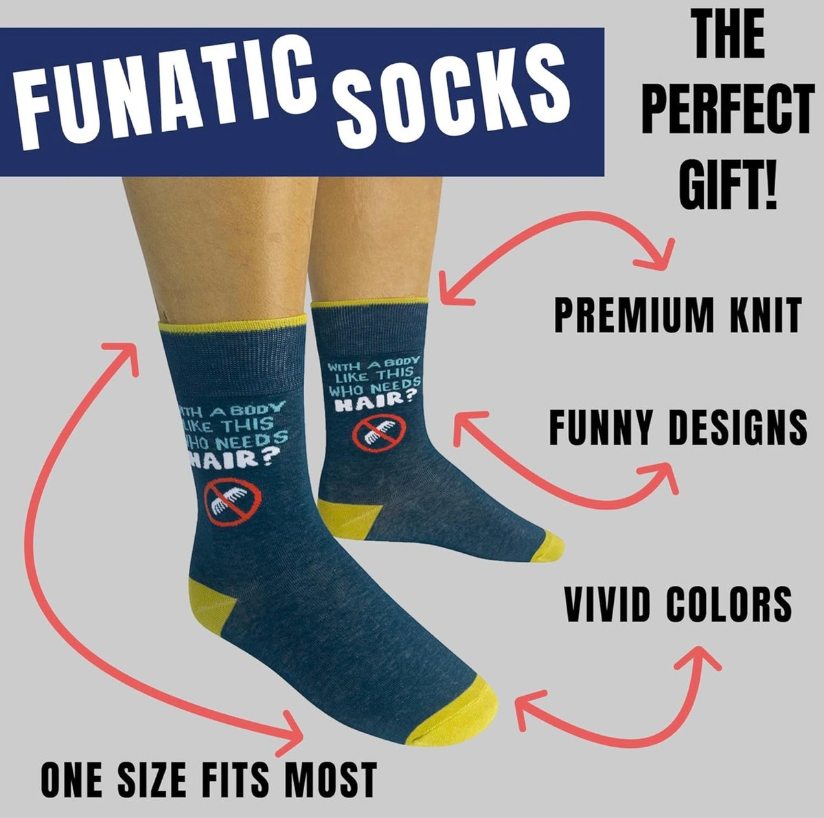 WITH A BODY LIKE THIS WHO NEEDS HAIR Adult Unisex Socks FUNATIC Brand - Novelty Socks And Slippers