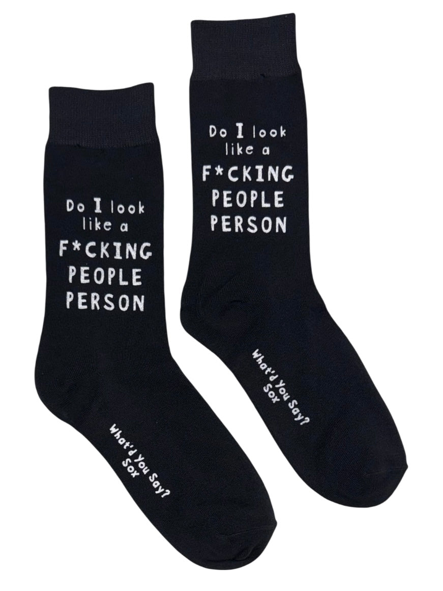DO I LOOK LIKE A F*CKING PEOPLE PERSON Unisex Socks What’d You Say Brand - Novelty Socks And Slippers