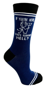 HEY NOW Brand By Fabdaz Unisex Socks IF YOU’RE HERE WHO’S RUNNING HELL? - Novelty Socks And Slippers