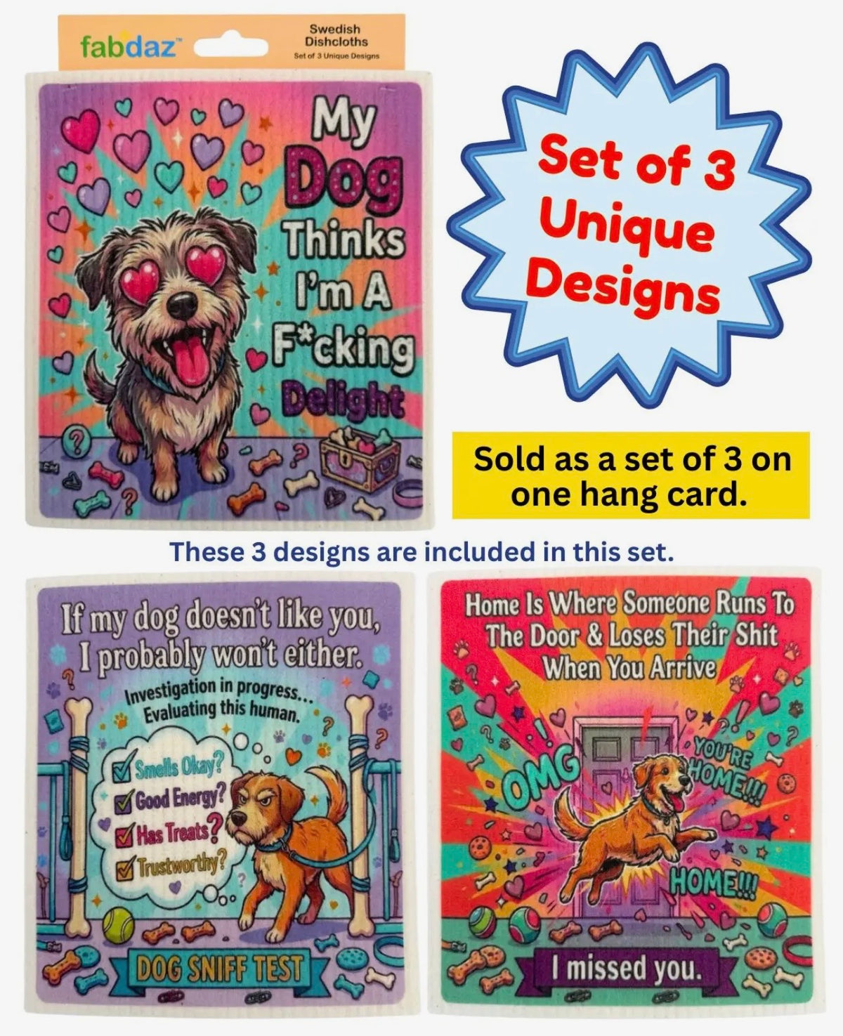 FUNNY DOG SAYINGS Set Of 3 Swedish Dishcloths ‘MY DOG THINKS I’M A F*CKING DELIGHT’
