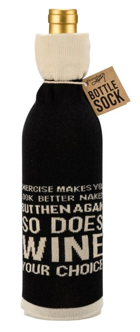 PRIMITIVES BY KATHY ALCOHOL BOTTLE SOCK ‘EXERCISE MAKES YOU LOOK BETTER NAKED BUT THEN AGAIN SO DOES WINE YOUR CHOICE’ - Novelty Socks And Slippers