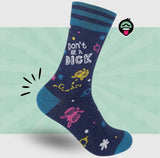 DON’T BE A DICK Adult Unisex Socks FUNATIC Brand - Novelty Socks And Slippers