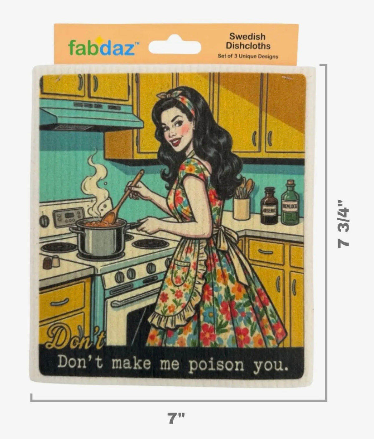 KITCHEN RETRO WIFE Set Of 3 Swedish Dishcloths ‘OH, You’re Hungry? That Sounds Like A You Problem, Sweetheart’