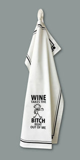 HEY NOW Brand By Fabdaz WINE TAKES THE BITCH RIGHT OUT OF ME Kitchen Tea Towel - Novelty Socks And Slippers