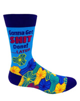 GONNA GET SHIT DONE!… LATER Men’s Socks FABDAZ Brand - Novelty Socks And Slippers