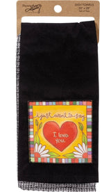 PRIMITIVES BY KATHY ‘I JUST WANT TO SAY I LOVE YOU’ 2 Kitchen Tea Towels Set - Novelty Socks And Slippers