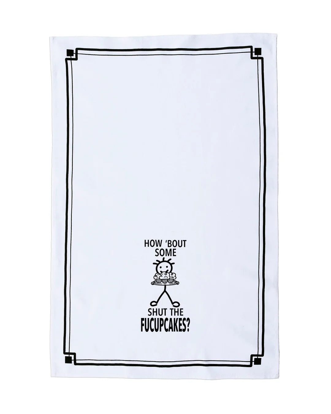 HEY NOW Brand By Fabdaz HOW ‘BOUT SOME SHUT THE FUCUPCAKES? Kitchen Tea Towel - Novelty Socks And Slippers