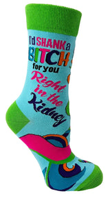 FABDAZ BRAND LADIES ‘I’D SHANK A BITCH FOR YOU RIGHT IN THE KIDNEY’ SOCKS - Novelty Socks And Slippers