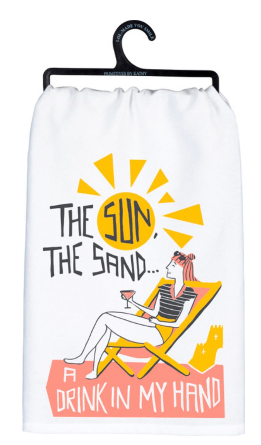 Primitives By Kathy THE SUN, THE SAND… A DRINK IN MY HAND Kitchen Tea Towel - Novelty Socks And Slippers