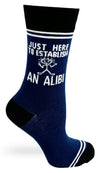 HEY NOW Brand By Fabdaz Unisex Socks JUST HERE TO ESTABLISH AN ALIBI - Novelty Socks And Slippers