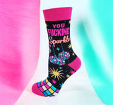 YOU FUCKING SPARKLE Ladies Socks Fabdaz Brand