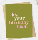Sassy Birthday Greeting Card IT’S YOUR BIRTHDAY BITCH - Novelty Socks And Slippers