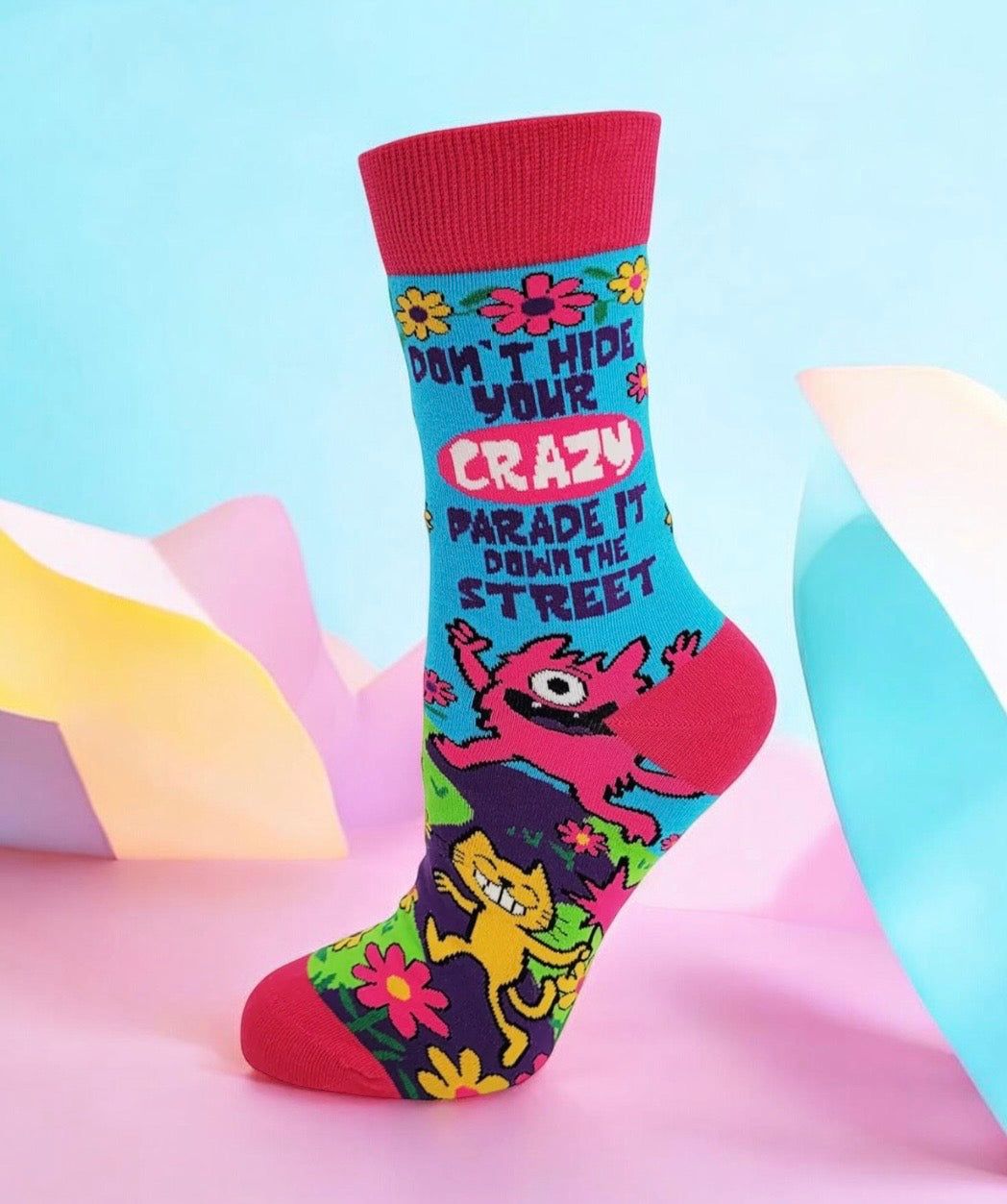 DON’T HIDE YOUR CRAZY PARADE IT DOWN THE STREET Ladies Socks Fabdaz Brand
