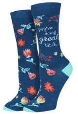 SOCK HARBOR Brand Ladies YOU’RE DOING GREAT, BITCH’ Socks - Novelty Socks And Slippers