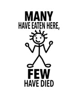 HEY NOW Brand By Fabdaz MANY HAVE EATEN HERE, FEW HAVE DIED Kitchen Tea Towel - Novelty Socks And Slippers