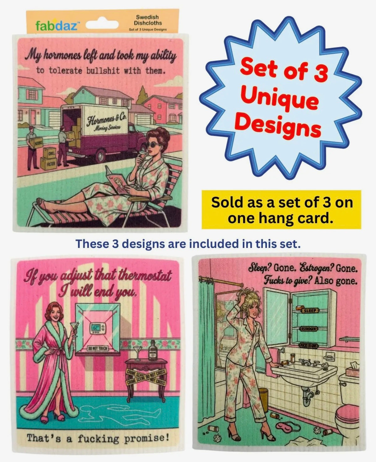 FUNNY MENOPAUSE SAYINGS Set Of 3 Swedish Dishcloths ‘MY HORMONES LEFT & TOOK MY ABILITY TO TOLERATE BULLSHIT WITH THEM’