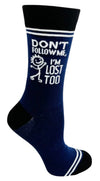 HEY NOW Brand By Fabdaz Unisex DON'T FOLLOW ME I'M LOST TOO Socks - Novelty Socks And Slippers