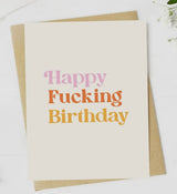 Sassy Rude Birthday Greeting Card HAPPY FUCKING BIRTHDAY *MADE IN THE USA! - Novelty Socks And Slippers
