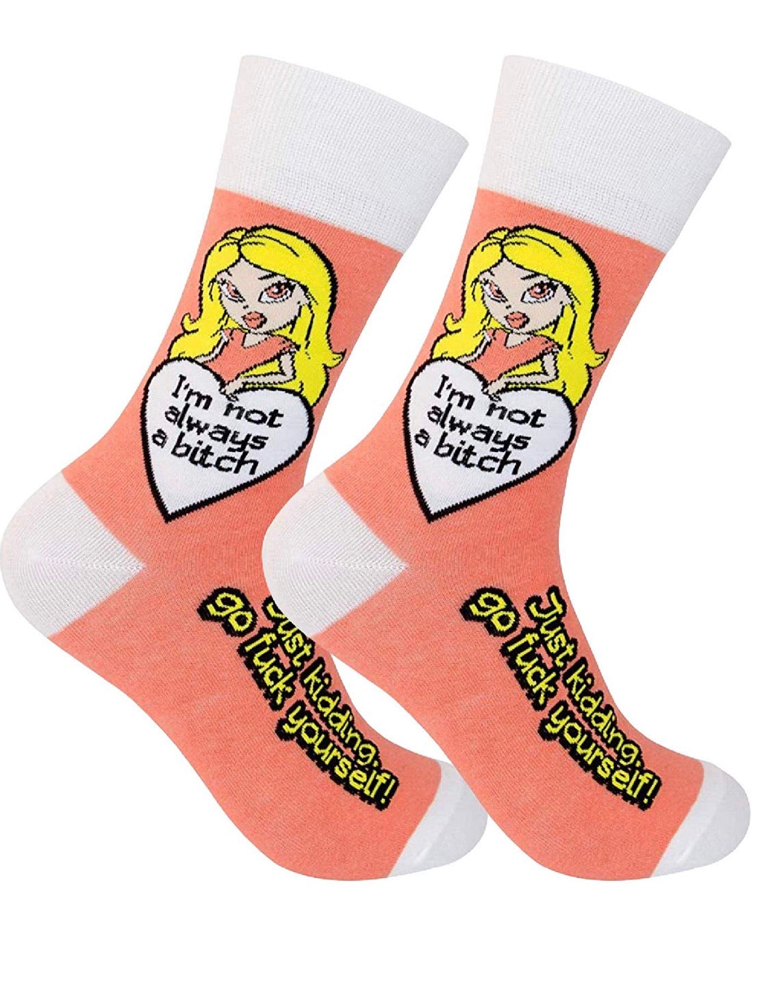 FUNATIC BRAND I’M NOT ALWAYS A BITCH, JUST KIDDING, GO ‘F’ YOURSELF - Novelty Socks for Less