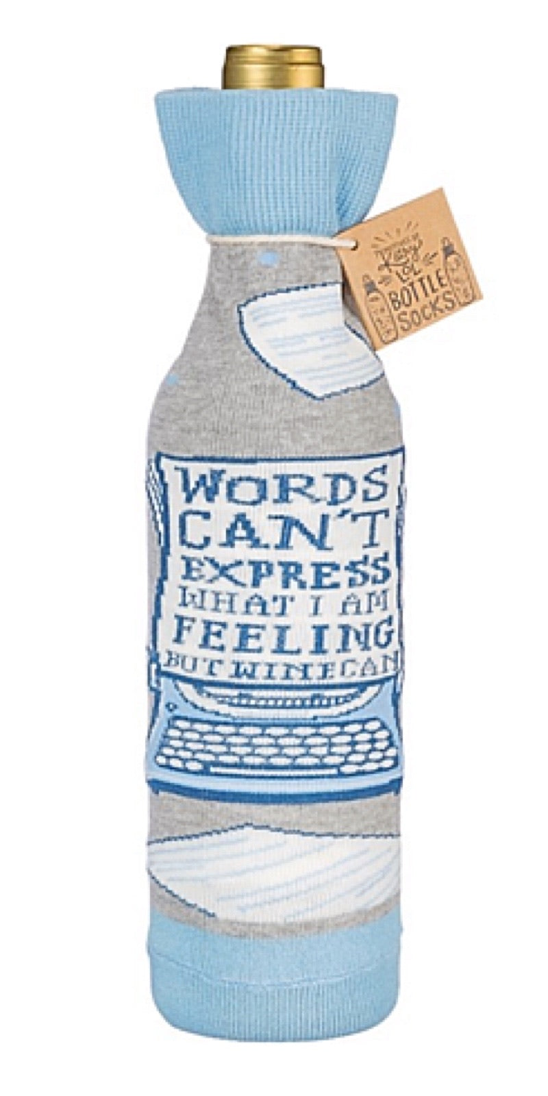 Primitives By Kathy BOTTLE SOCK ‘WORDS CAN’T EXPRESS WHAT I’M FEEING, BUT WINE CAN’ - Novelty Socks for Less
