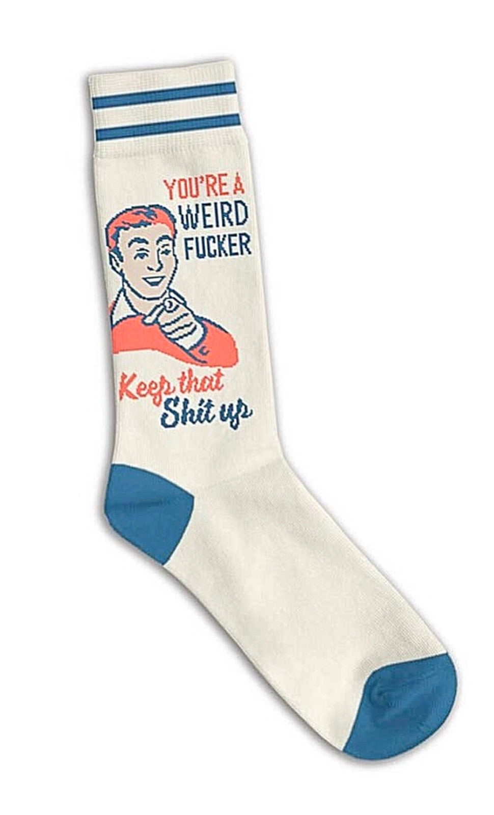FUNATIC Brand Unisex Socks ‘YOU’RE A WEIRD FUCKER KEEP THAT SHIT UP’ - Novelty Socks for Less