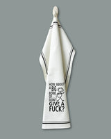 HEY NOW Brand By Fabdaz HOW ABOUT A BIG BOWL OF… I DON’T GIVE A FUCK Kitchen Tea Towel - Novelty Socks And Slippers