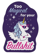 FUNATIC Brand Unicorn Vinyl Sticker TOO MAGICAL FOR YOUR BULLSHIT - Novelty Socks And Slippers