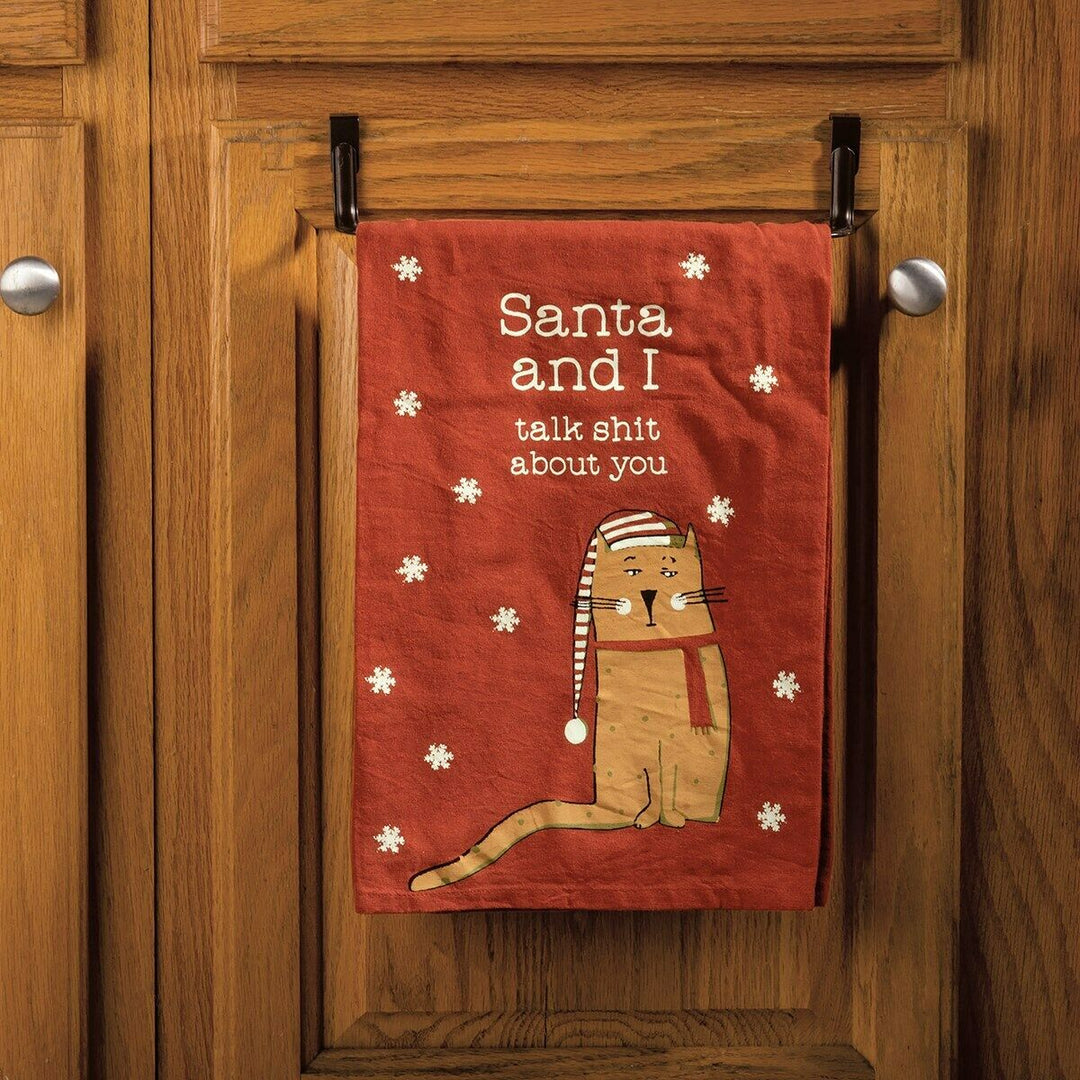 SANTA & I TALK SHIT ABOUT YOU CAT CHRISTMAS KITCHEN TEA TOWEL PRIMITIVES BY KATHY