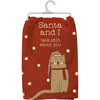 SANTA & I TALK SHIT ABOUT YOU CAT CHRISTMAS KITCHEN TEA TOWEL PRIMITIVES BY KATHY