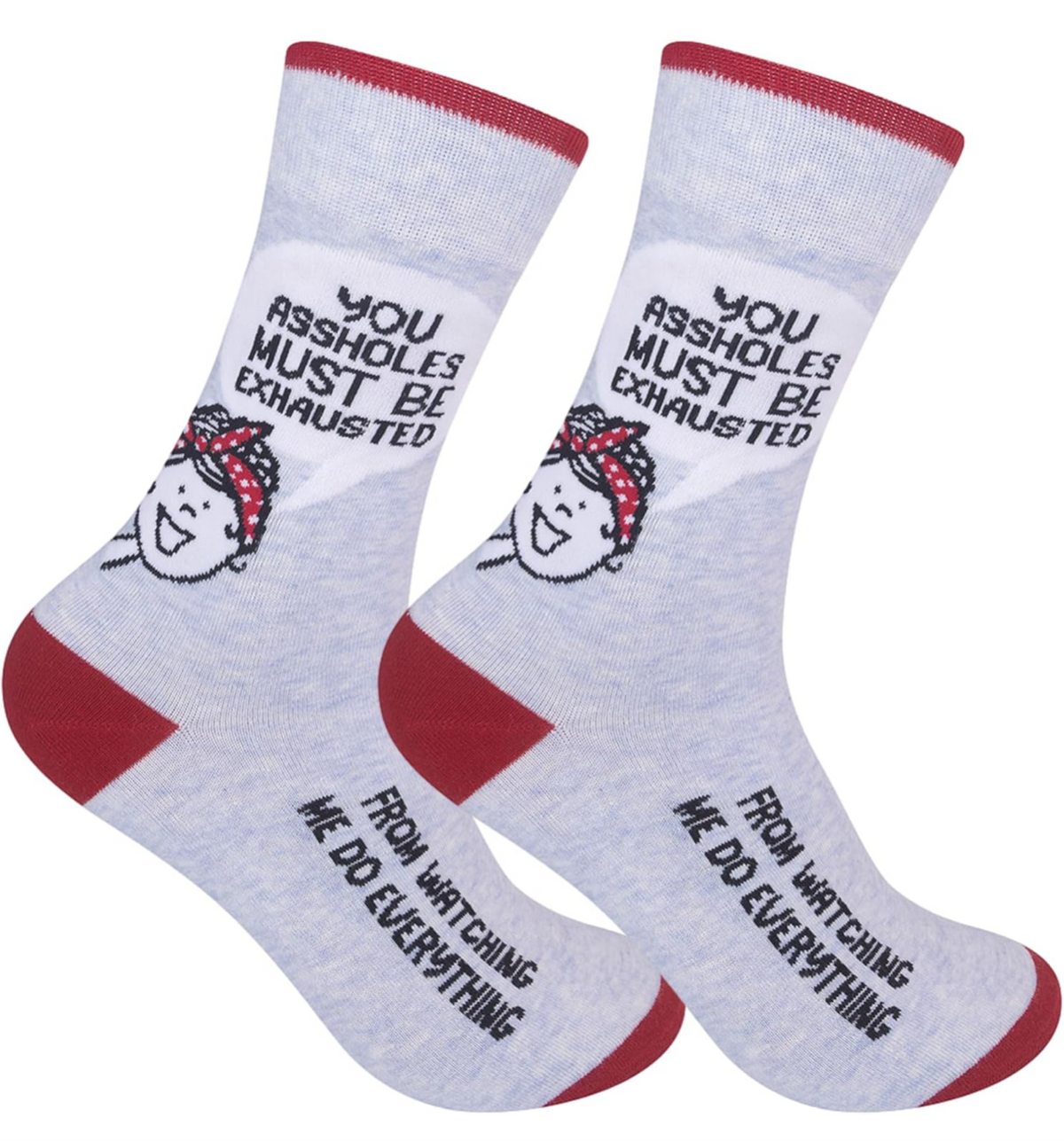 FUNATIC Brand Unisex ‘YOU ASSHOLES MUST BE EXHAUSTED FROM WATCHING ME DO EVERYTHING’ Socks - Novelty Socks And Slippers