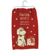 SANTA & I TALK SHIT ABOUT YOU DOG CHRISTMAS KITCHEN TEA TOWEL PRIMITIVES BY KATHY