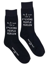 DO I LOOK LIKE A F*CKING PEOPLE PERSON Unisex Socks What’d You Say Brand - Novelty Socks And Slippers