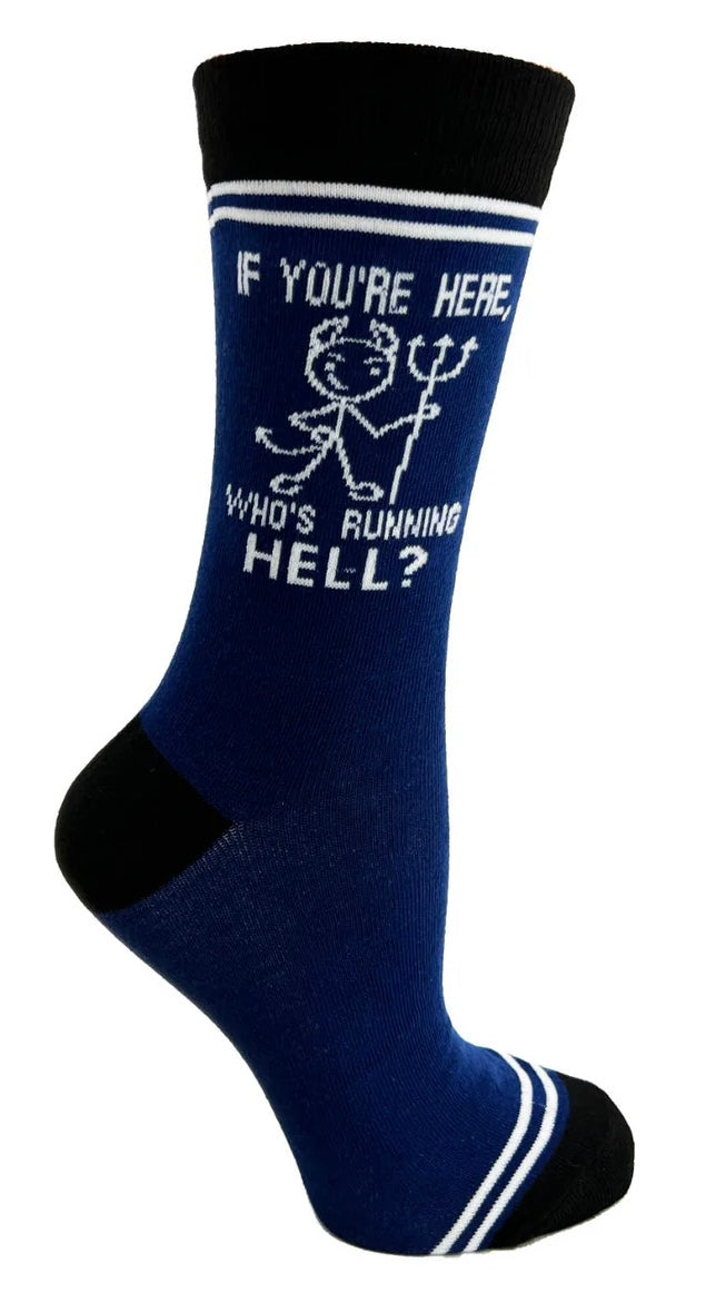 HEY NOW Brand By Fabdaz Unisex Socks IF YOU’RE HERE WHO’S RUNNING HELL? - Novelty Socks And Slippers