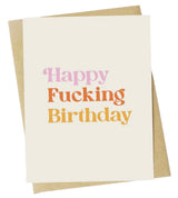 Sassy Rude Birthday Greeting Card HAPPY FUCKING BIRTHDAY *MADE IN THE USA! - Novelty Socks And Slippers