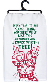 PRIMITIVES BY KATHY CAT CHRISTMAS TEA TOWEL ‘YOU DRESS ME UP LIKE THIS & WONDER WHY I KNOCK OVER THE TREE’ - Novelty Socks for Less