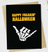 Sassy Halloween Greeting Card HAPPY FREAKIN’ HALLOWEEN - Novelty Socks And Slippers