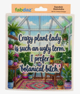 PLANT LOVER Set Of 3 Swedish Dishcloths ‘CRAZY PLANT LADY IS AN UGLY TERM, I PREFER BOTANICAL BITCH’