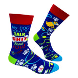 MY DOG AND I TALK SHIT ABOUT YOU Men’s Socks FABDAZ Brand
