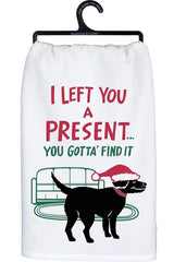 Primitives By Kathy DOG CHRISTMAS Kitchen Tea Towel I LEFT YOU A PRESENT…. - Novelty Socks And Slippers