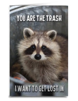 Love Greeting Card With Raccoon YOU ARE THE TRASH I WANT TO GET LOST IN - Novelty Socks And Slippers