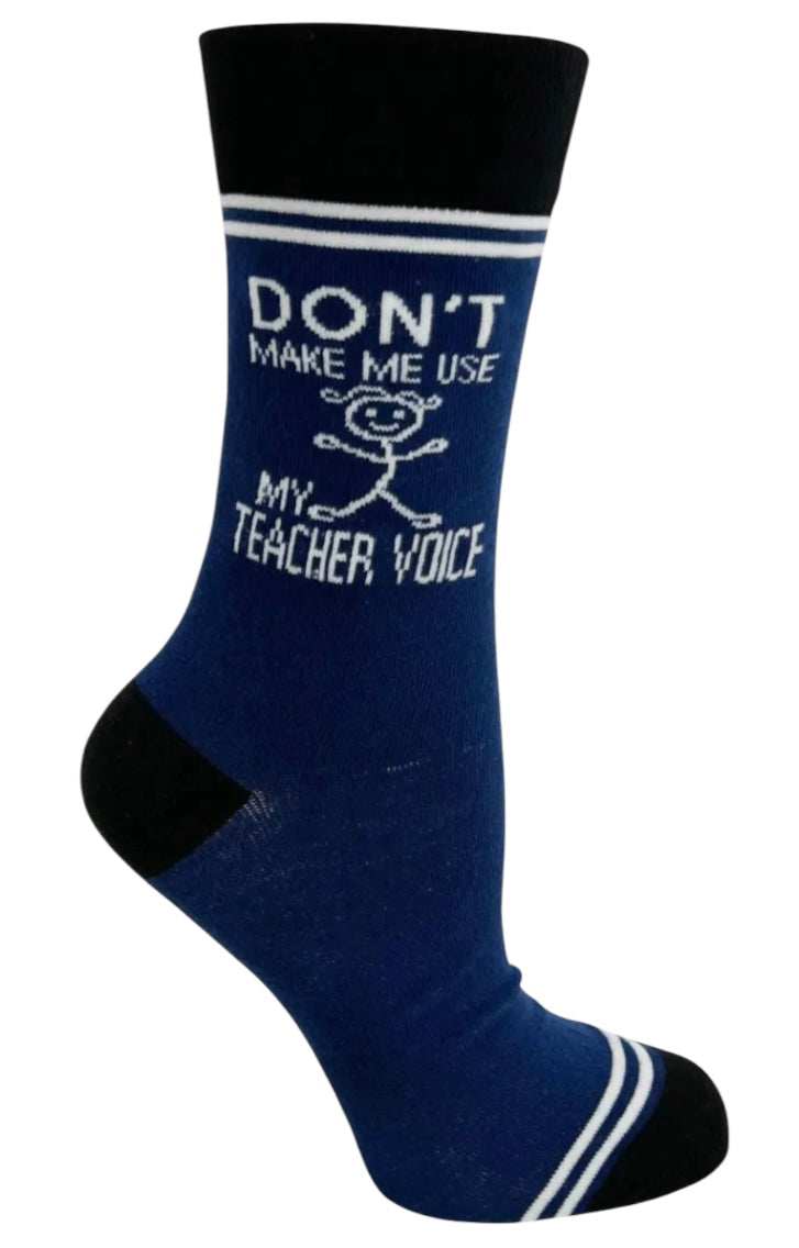 HEY NOW Brand By Fabdaz Unisex DON'T MAKE ME USE MY TEACHER VOICE Socks - Novelty Socks And Slippers